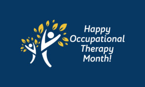 occupational therapy's role OT month